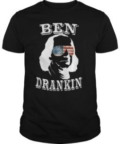 Ben Drankin Ben Franklin President Funny Drinkin America T-Shirt