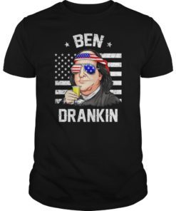 Benjamin Franklin Ben Drankin T Shirt 4th Of July