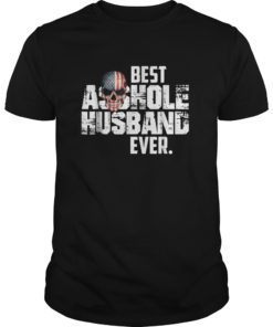 Best Asshole Husband Ever T-Shirt