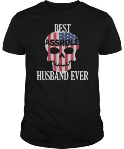 Best Asshole Husband Ever Tee Shirt Funny Gift Tee for Guys