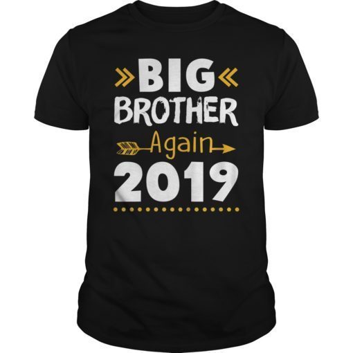 Big Brother Finally 2019 T-shirt Big Brother Again 2019