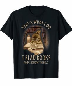 Bunny That's What I Do I Read Books And I Know Things T-Shirt