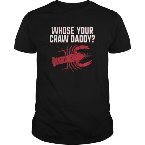 Cajun Crawfish TShirt crawdaddy shirt crayfish Tee Shirt
