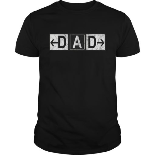 DAD Airport Taxiway Sign Pilot Father's Day 2019 Vintage B&W T-Shirts