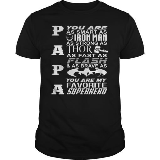 DAD You Are My Favorite Superhero Tee Shirts