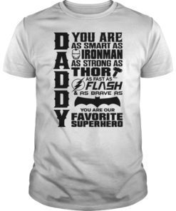 DAD You Are My Favorite Superhero Unisex T-Shirt