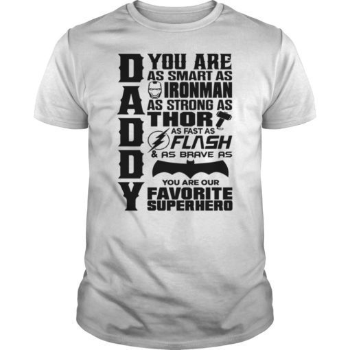 DAD You Are My Favorite Superhero Unisex T-Shirt