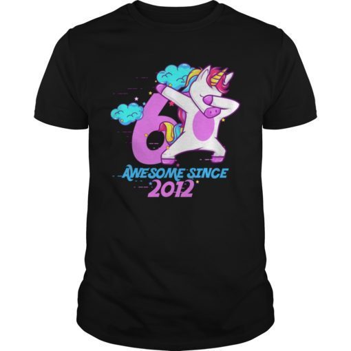 Dabbing Unicorn Awesome Since 2012 Shirt