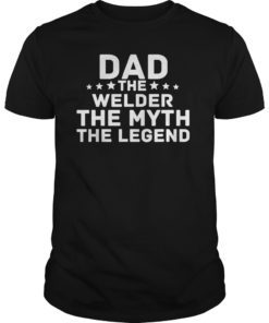 Dad Welder T-Shirts Welders Fathers Day Shirt For Papa