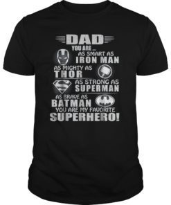 Dad You Are My Favorite Superhero Tshirt For Father's Day