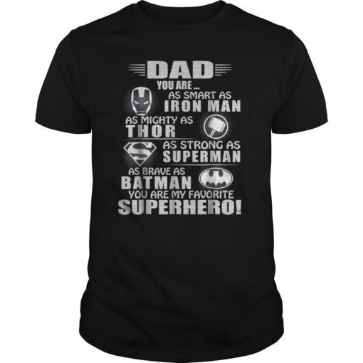 Dad You Are My Favorite Superhero Tshirt For Father's Day