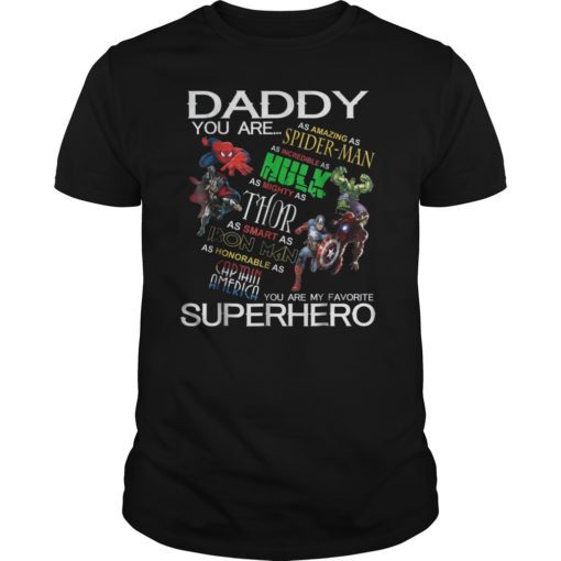 Daddy You Are My Favorite Superhero Tshirt