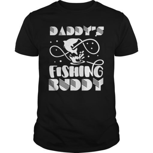 Daddy's Fishing Buddy Gift T-Shirt