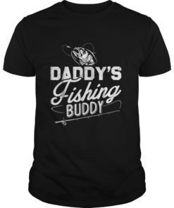 Daddys Fishing Buddy TShirt Men Women Kids Fishing Boys