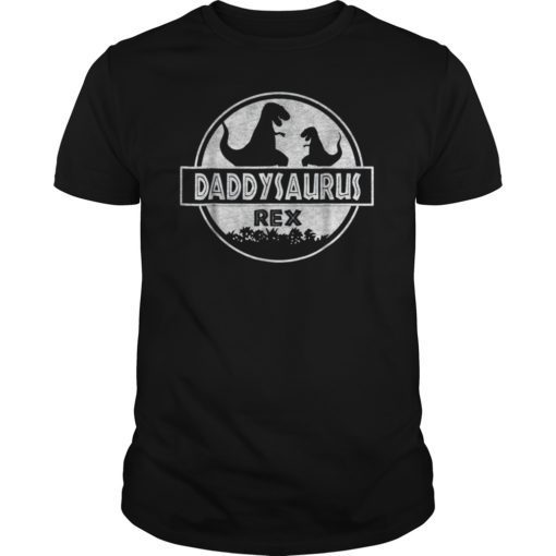 Daddysaurus Daddy Saurus Papasaurus Papa saurus Trex Shirt