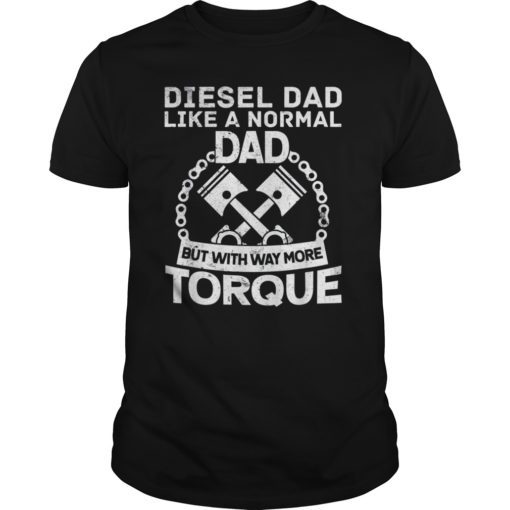Diesel Dad Mechanic Shirt Engineer Fathers Day Shirts Gift