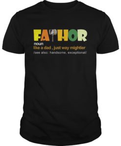 New Fa-Thor Thor Fathor Father TShirt Father's Day Gift Dad Tee