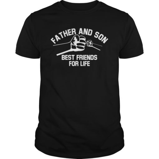 Father Son Best Friends for Life Fist Bump Matching Shirts