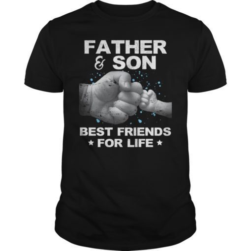 Father Son Best Friends for Life Fist Bump Matching Tee Shirts