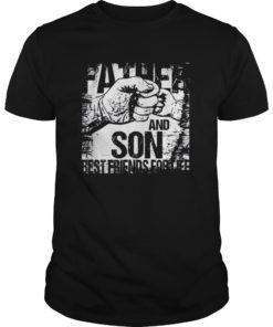 Father and Son Best Friends for Life Fist Bump Tee for Daddy T-Shirt