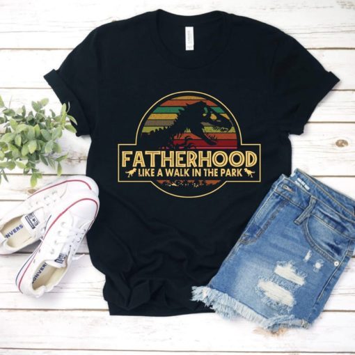 Fatherhood Like A Walk In The Park Father's Day Gift Shirt