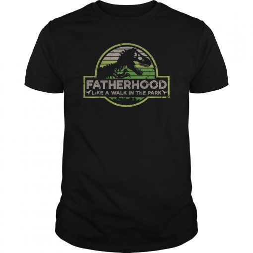 Fatherhood Like A Walk In The Park Gift Tee Shirts Dad Retro Sunset