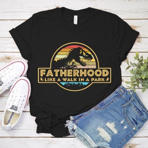 Fatherhood Like A Walk In The Park Vintage Father's Day Shirt