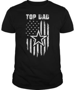 Father's Day Gift Cowboy TOP DAD Flag Dallas T-Shirt
