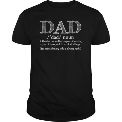 Father's Day Gift T Shirts Father's Birthday Gift Tee Unisex