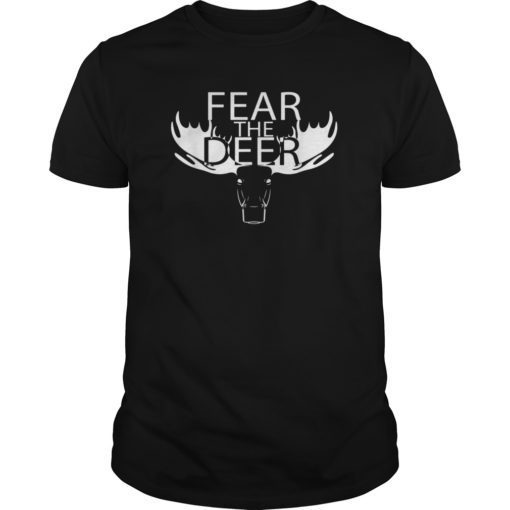 Fear The Deer Tee Shirt