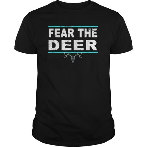 Fear the Deer T Shirts