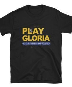 Funny Gloria Shirt Sport Lovers Louis T-Shirt Blues Play Hockey Lovers Tee