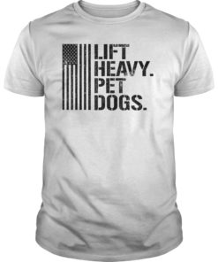 Funny Lift Heavy Pet Dogs Gym T-Shirt for Weightlifters