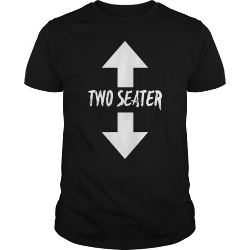 Funny Two Seater T-Shirt