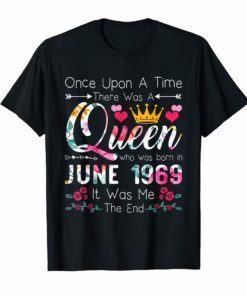 Girls 50th Birthday Queen June 1969 Shirt Queen Birthday