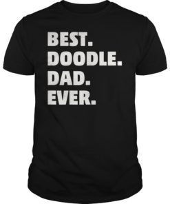 Goldendoodle Dad T-Shirt Best Doodle Dad Ever Gift