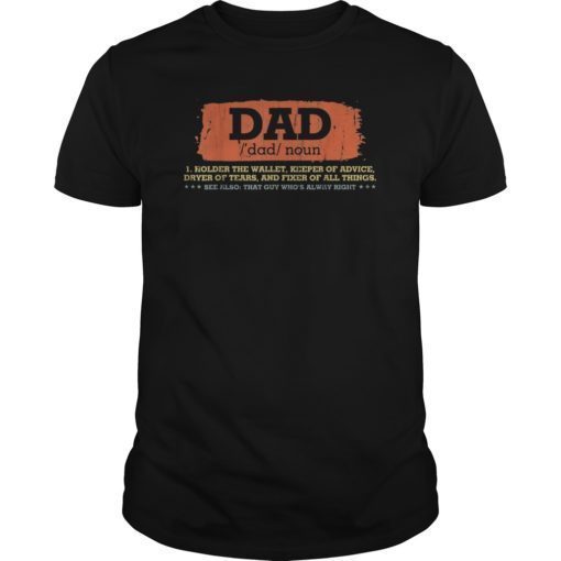 Good Fathers Day Gift Tee Funny Dad Definition T-shirt