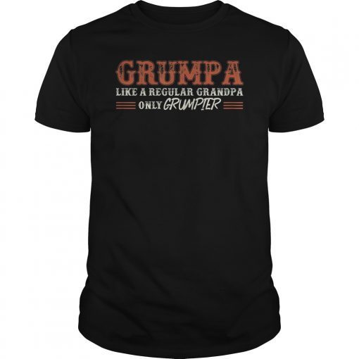 Grumpa Like A Regular Grandpa Only Grumpier T-Shirt