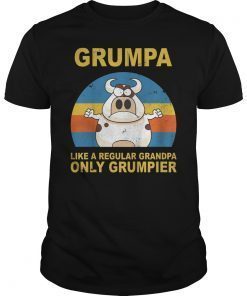 Grumpa Like A Regular Grandpa Only Grumpier Tee Shirt