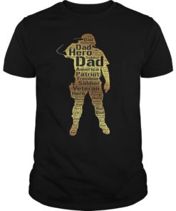Handsome Hero Veteran Dad T-Shirt Best Gift Ever T-Shirt