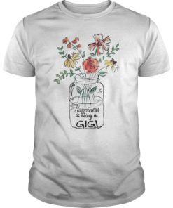 Womens Happiness Is Being Gigi Life Shirt Flower Art-Grandma Tee