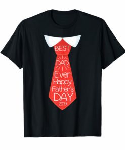 Happy Father's Day T Shirt Funny Necktie Best Father Ever