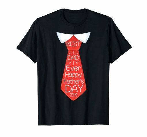 Happy Father's Day T Shirt Funny Necktie Best Father Ever