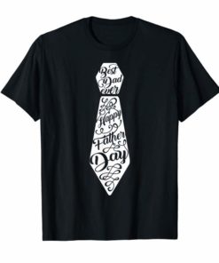 Happy Father's Day T Shirt Funny Necktie Best Father Ever Br
