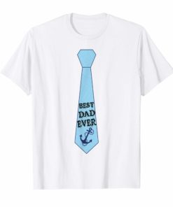 Happy Father's Day shirt Best Necktie Blue for Best Dad Ever T-Shirt