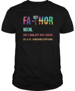 Hot FaThor Thor Fathor Father TShirt Fathers Day Gift Dad