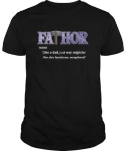 Hot Mens Fa-Thor Father's Day or Birthday Hero T Shirts Gift for Dad