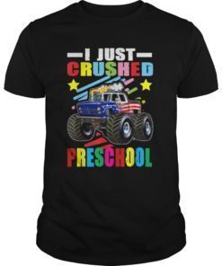I Just Crushed Preschool Monster Truck Graduatie T-Shirt