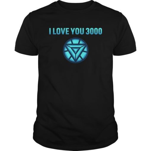 I Love You 3000 T-shirt family for Dad Mom Kids 2019