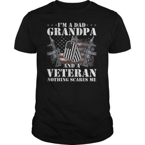 I'm A Dad Grandpa T-Shirt Veteran Father's Day Shirts